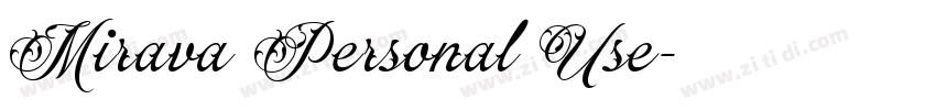 Mirava Personal Use字体转换